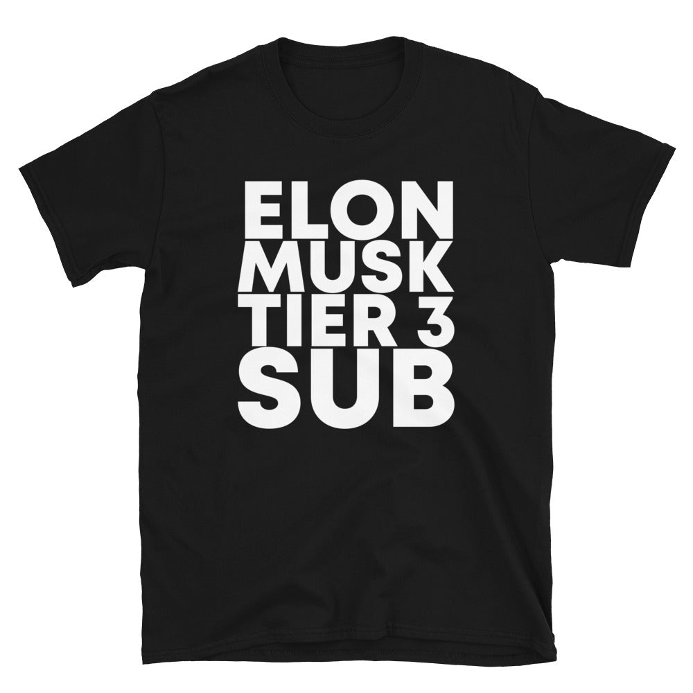 Elon Musk Tier 3 Sub T-Shirt