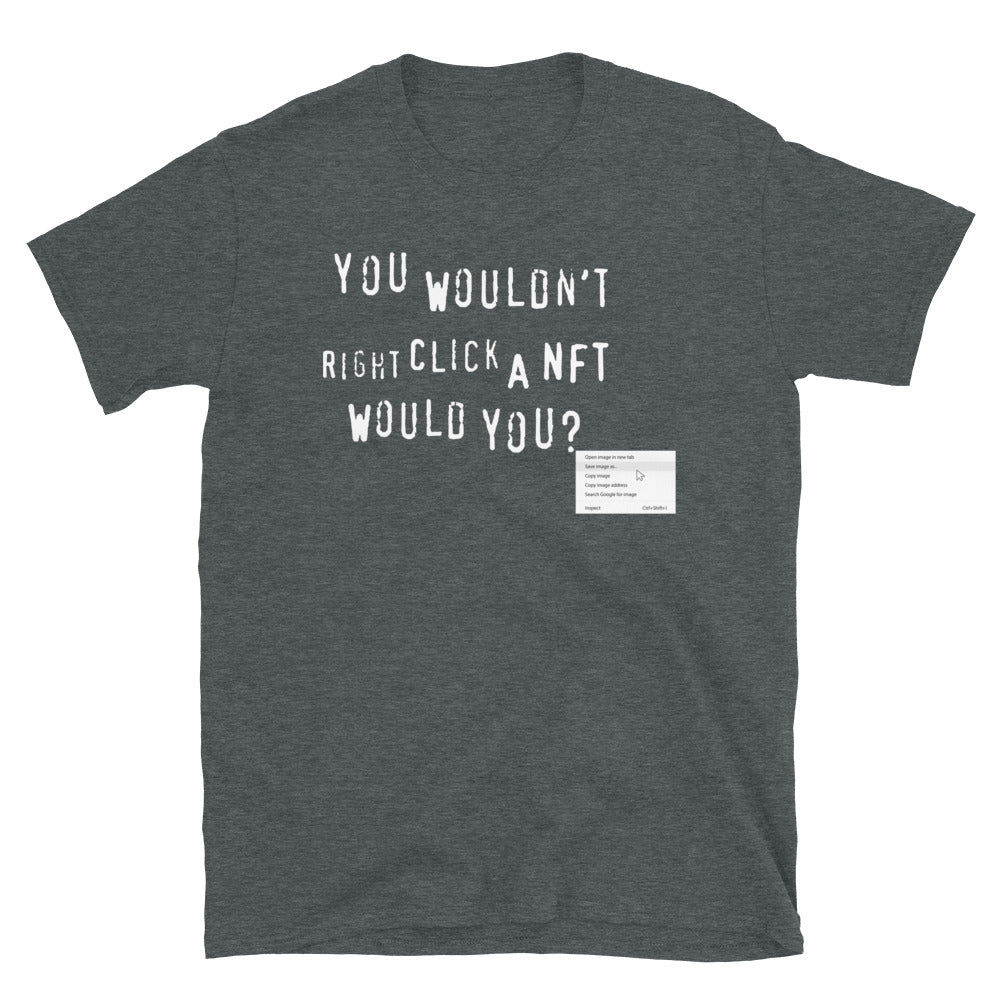 Right-Click a NFT T-Shirt