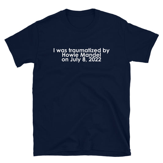 July 8, 2022 T-Shirt