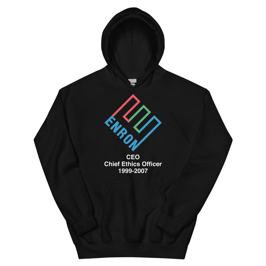 CEO of Enron's Ethics Hoodie