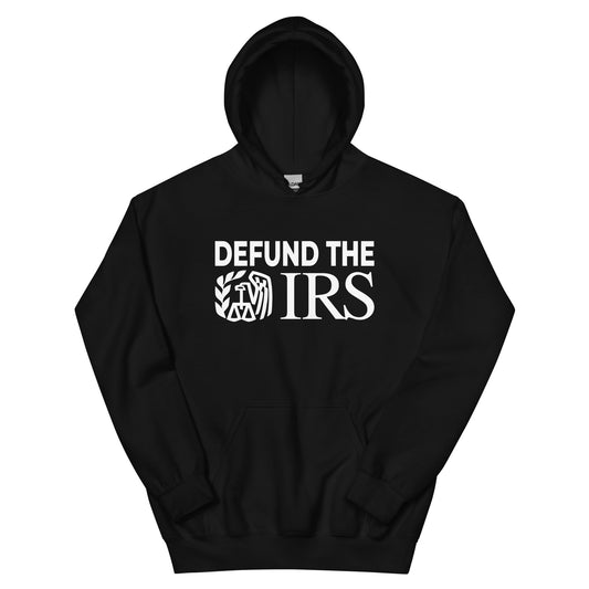 Defund The IRS Hoodie