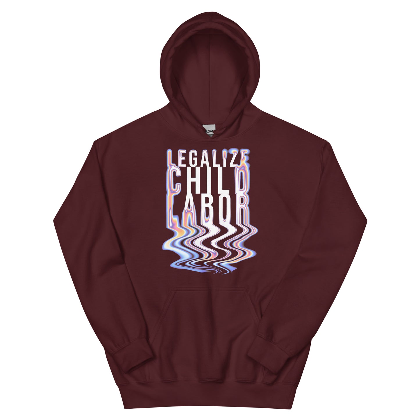 Legalize Child Labor Hoodie