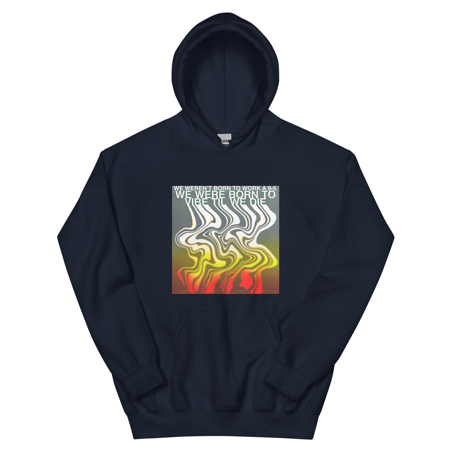 Vibe Til We Die Hoodie